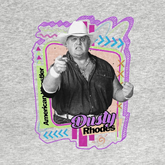 Dusty Rhodes - Pro Wrestler by PICK AND DRAG